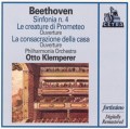 Beethoven: Sinfonia n. 4; Le creature di Prometeo Ouverture; La consacrazione della cass Ouverture