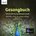 Gesangbuch: Choral Works by Edward Cowie