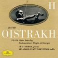 David Oistrakh plays Piano Trios by Rachmaninov, Haydn & Taneyev