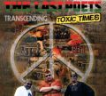 Transcending Toxic Times